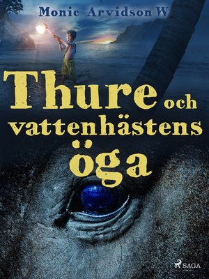 cover image of Thure och vattenhästens öga